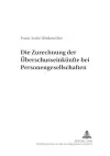 Die Zurechnung Der Ueberschusseinkuenfte Bei Personengesellschaften cover