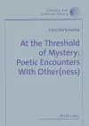 At the Threshold of Mystery cover