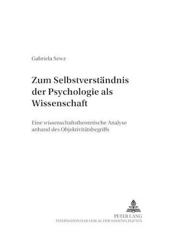 Zum Selbstverstaendnis Der Psychologie ALS Wissenschaft cover