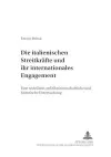 Die Italienischen Streitkraefte Und Ihr Internationales Engagement cover