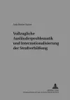 Vollzugliche Auslaenderproblematik Und Internationalisierung Der Strafverbueßung cover