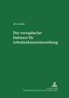 Der Europaeische Rahmen Fuer Arbeitnehmermitwirkung cover