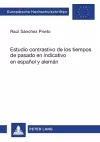 Estudio contrastivo de los tiempos de pasado en indicativo en español y alemán cover