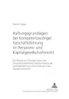 Haftungsgrundlagen Bei Kompetenzwidriger Geschaeftsfuehrung Im Personen- Und Kapitalgesellschaftsrecht cover