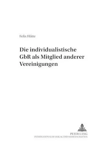 Die Individualistische Gbr ALS Mitglied Anderer Vereinigungen cover