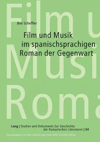 Film und Musik im spanischsprachigen Roman der Gegenwart cover