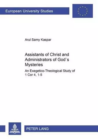 Assistants of Christ and Administrators of God's Mysteries cover