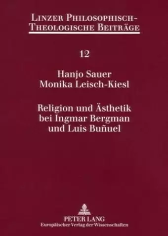 Religion Und Aesthetik Bei Ingmar Bergman Und Luis Buñuel cover