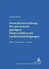 Gesundheitserziehung Bei Unterschichtgepraegten Foerderschuelern Mit Lernbeeintraechtigungen cover