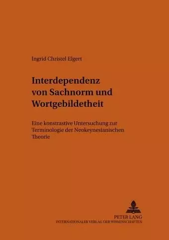 Interdependenz Von Sachnorm Und Wortgebildetheit cover