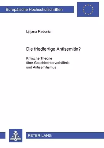 Die friedfertige Antisemitin? cover