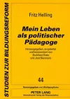 Mein Leben ALS Politischer Paedagoge cover