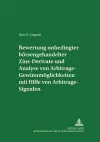 Bewertung Unbedingter Boersengehandelter Zins-Derivate Und Analyse Von Arbitrage-Gewinnmoeglichkeiten Mit Hilfe Von Arbitrage-Signalen cover