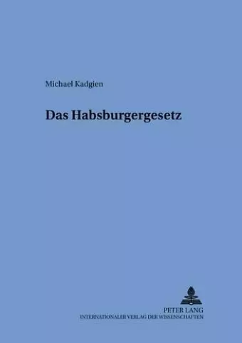 Das Habsburgergesetz cover