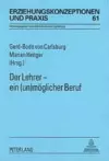 Der Lehrer - Ein (Un)Moeglicher Beruf cover