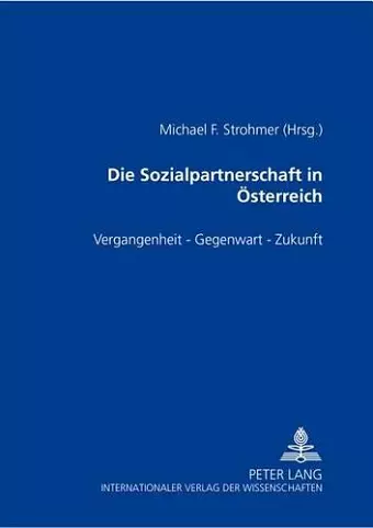 Die Sozialpartnerschaft in Oesterreich cover