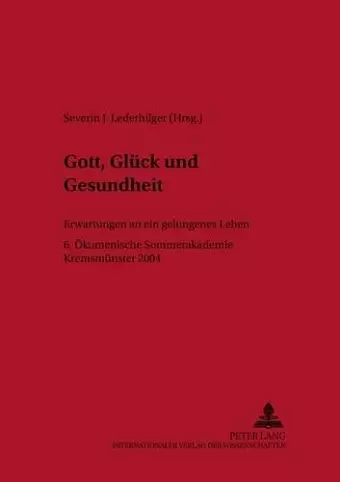 Gott, Glueck Und Gesundheit cover