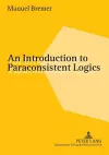 An Introduction to Paraconsistent Logics cover