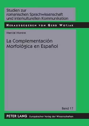 La Complementación Morfológica en Español cover