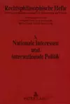 Nationale Interessen Und Internationale Politik cover