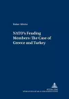 NATO's Feuding Members: The Cases of Greece and Turkey cover