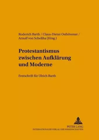 Protestantismus Zwischen Aufklaerung Und Moderne cover