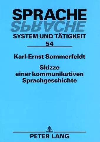 Skizze Einer Kommunikativen Sprachgeschichte cover