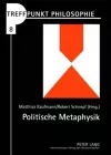 Politische Metaphysik cover