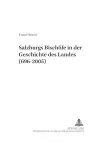 Salzburgs Bischoefe in Der Geschichte Des Landes (696-2005) cover