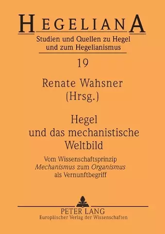 Hegel und das mechanistische Weltbild cover