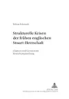 Strukturelle Krisen Der Fruehen Englischen Stuart-Herrschaft cover