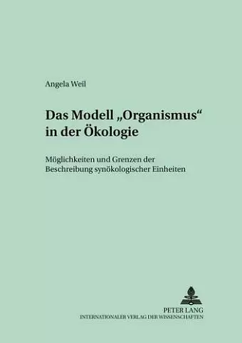 Das Modell «Organismus» in Der Oekologie cover