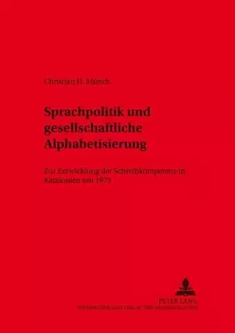 Sprachpolitik Und Gesellschaftliche Alphabetisierung cover
