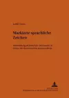 Markierte sprachliche Zeichen cover