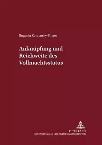 Anknuepfung Und Reichweite Des Vollmachtsstatuts cover