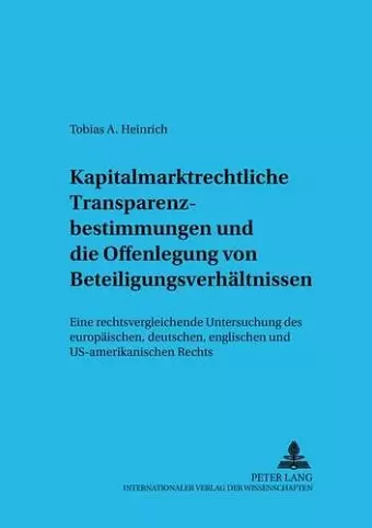 Kapitalmarktrechtliche Transparenzbestimmungen Und Die Offenlegung Von Beteiligungsverhaeltnissen cover