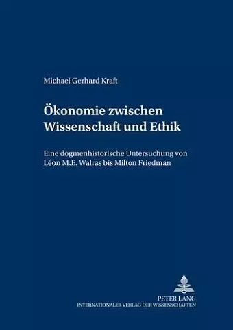 Oekonomie Zwischen Wissenschaft Und Ethik cover