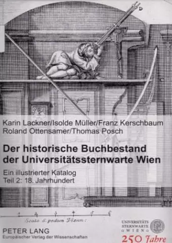 Der Historische Buchbestand Der Universitaetssternwarte Wien cover