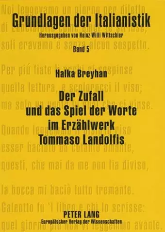 Der Zufall Und Das Spiel Der Worte Im Erzaehlwerk Tommaso Landolfis cover