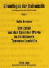 Der Zufall Und Das Spiel Der Worte Im Erzaehlwerk Tommaso Landolfis cover