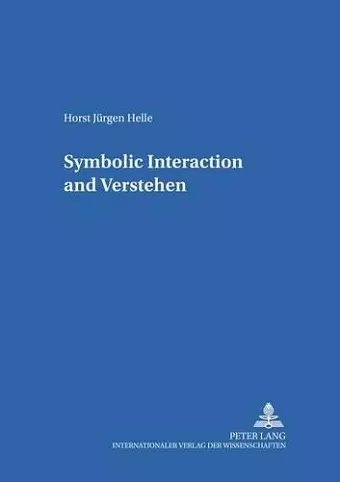 Symbolic Interaction and Verstehen cover