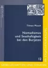 Nomadismus Und Sesshaftigkeit Bei Den Burjaten cover