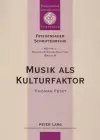 Musik ALS Kulturfaktor cover