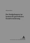 Der Strafgefangene Im System Der Gesetzlichen Sozialversicherung cover