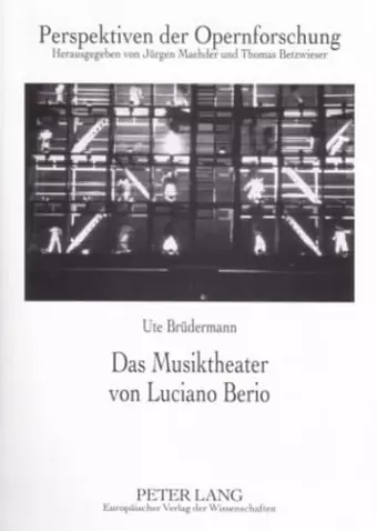 Das Musiktheater Von Luciano Berio cover