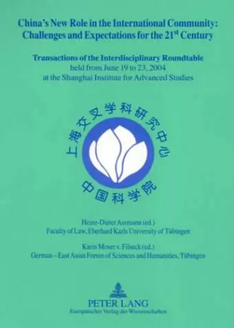 China’s New Role in the International Community - Challenges and Expectations for the 21 st Century cover