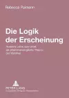 Die Logik der Erscheinung cover