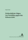 Zivilrechtliche Folgen Von Verstoeßen Gegen Das Schwarzarbg cover