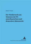 Der Wettbewerb Um Stimmen Im Us-Amerikanischen Und Deutschen Aktienrecht cover