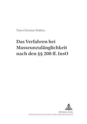 Das Verfahren Bei Masseunzulaenglichkeit Nach Den §§ 208 Ff. Inso cover